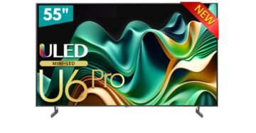 Hisense 55U6N PRO 55-inch ULED Mini-LED TV